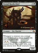 Brutal Hordechief (PRE-64S) [Fate Reforged Promos] Foil