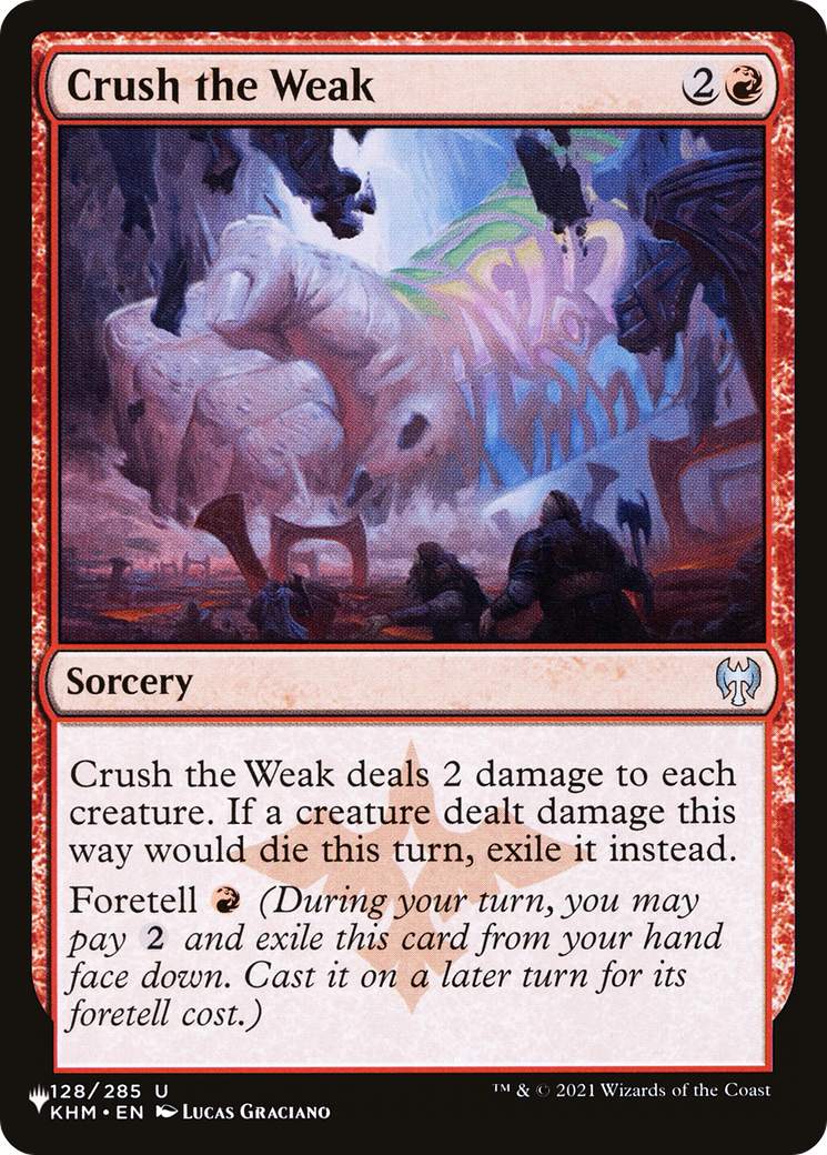 Crush the Weak (LIST-KHM-128) [The List]