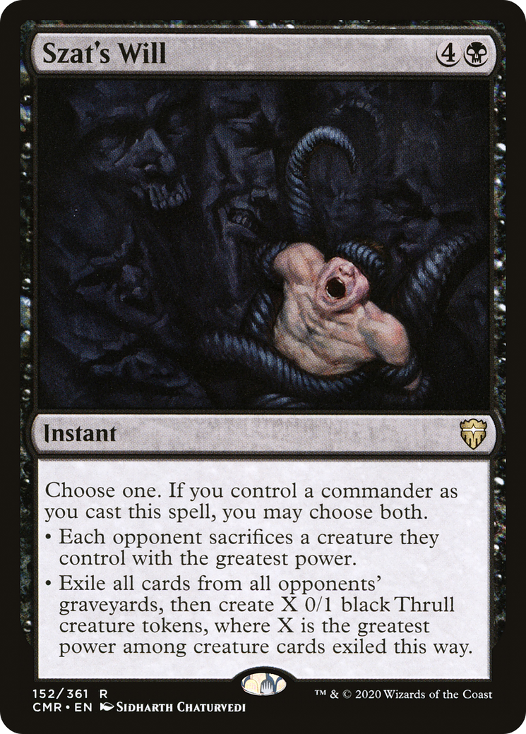Szat's Will (CMR-152) [Commander Legends]