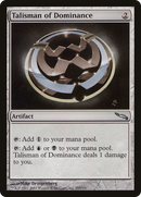 Talisman of Dominance (MRD-253) [Mirrodin] Foil