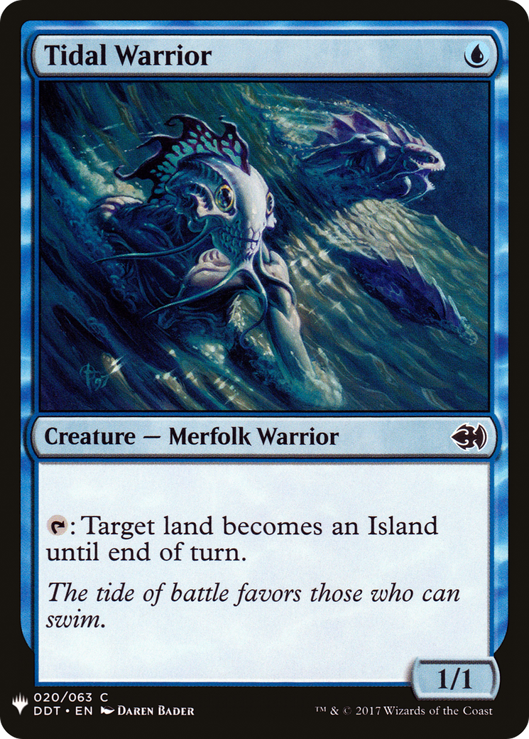 Tidal Warrior (LIST-DDT-20) [The List]