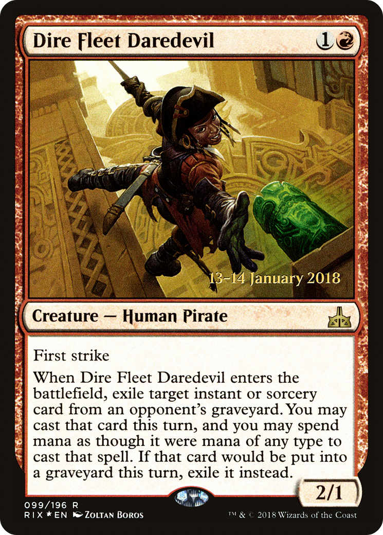 Dire Fleet Daredevil (PRE-99S) [Rivals of Ixalan Promos] Foil
