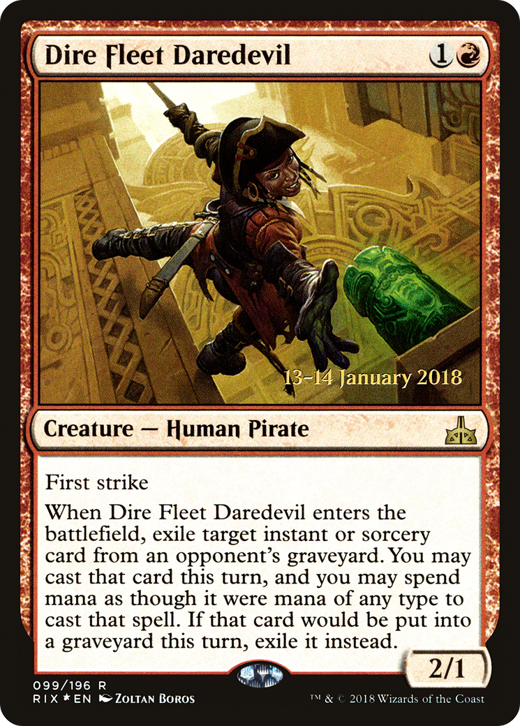 Dire Fleet Daredevil (PRE-99S) [Rivals of Ixalan Promos] Foil