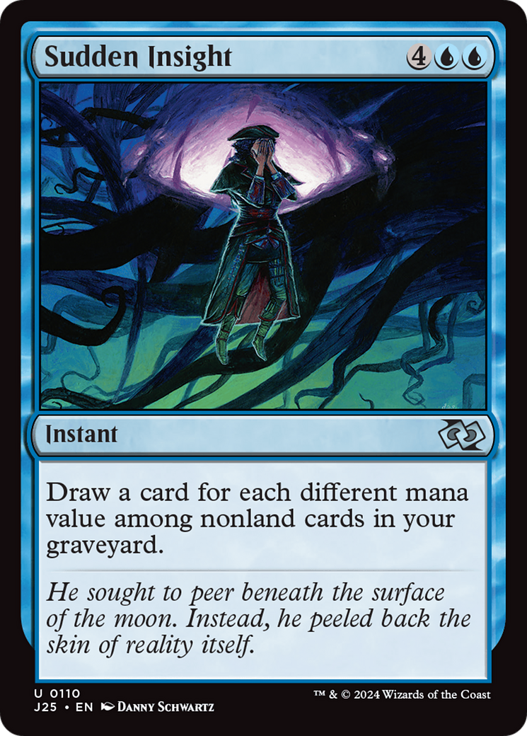 Sudden Insight (J25-110) [Foundations Jumpstart]