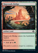 Slagwoods Bridge (MH2-256) [Modern Horizons 2]