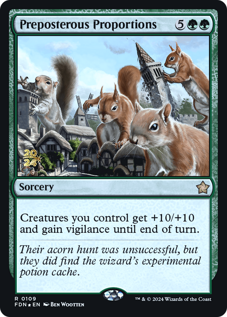 Preposterous Proportions (PRE-109S) [Foundations Promos] Foil