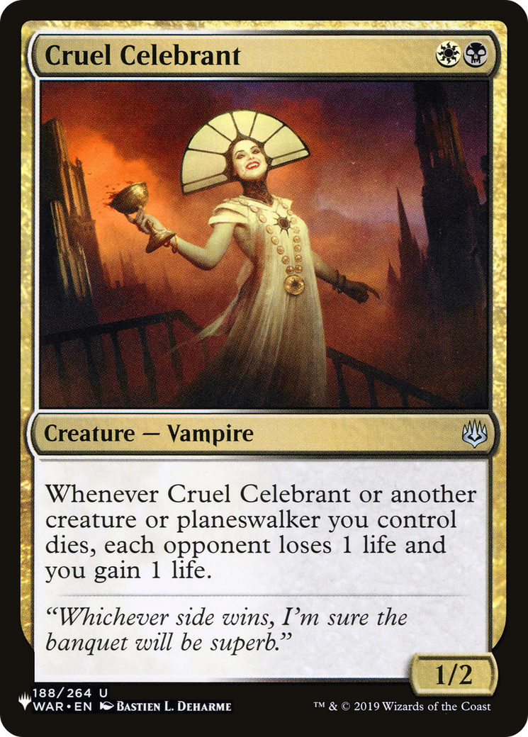 Cruel Celebrant (LIST-WAR-188) [The List]