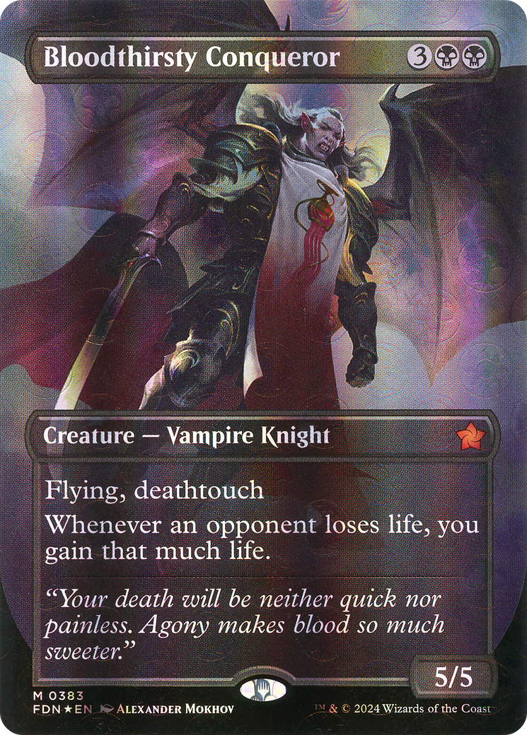 Bloodthirsty Conqueror (FDN-383) [Foundations] (Borderless) Foil