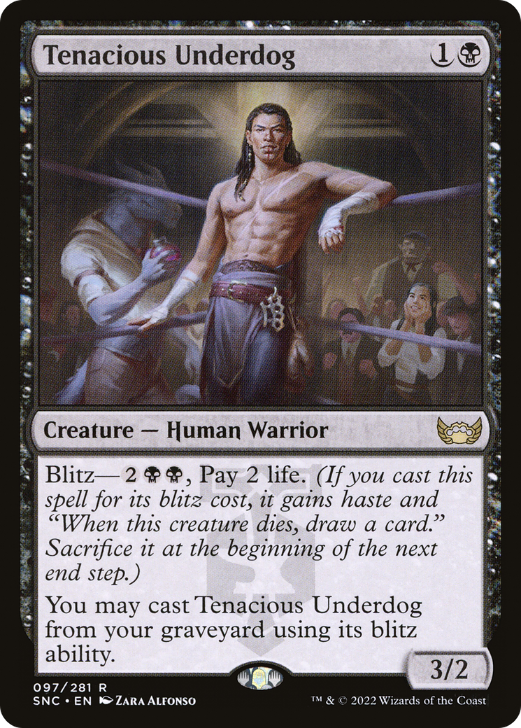 Tenacious Underdog (SNC-097) [Streets of New Capenna]