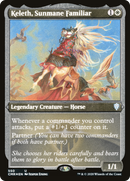 Keleth, Sunmane Familiar (CMR-550) [Commander Legends] Etched Foil