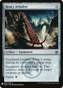 Heavy Arbalest (LIST-A25-225) [The List]
