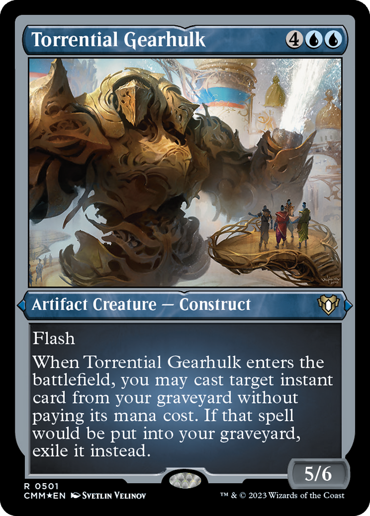 Torrential Gearhulk (CMM-501) [Commander Masters] Etched Foil