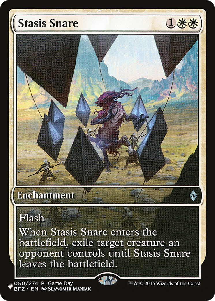 Stasis Snare (LIST-PBFZ-50) [The List]