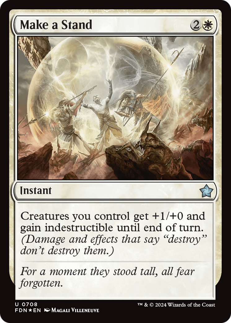 Make a Stand (FDN-708) [Foundations] Foil