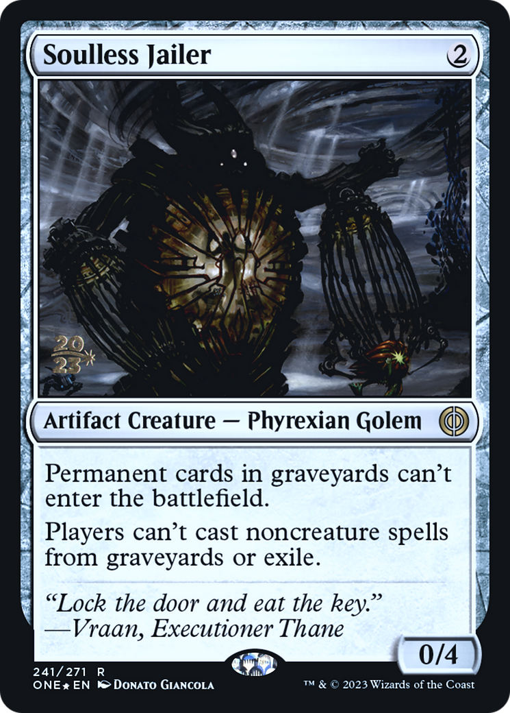 Soulless Jailer (PRE-241S) [Phyrexia: All Will Be One Promos] Foil