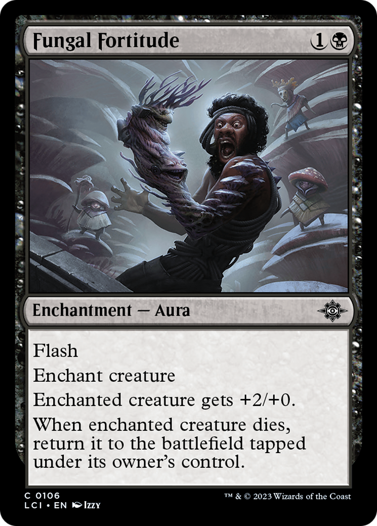 Fungal Fortitude (LCI-106) [The Lost Caverns of Ixalan] Foil
