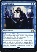 Wiretapping (PRE-065) [Streets of New Capenna Promos] Foil