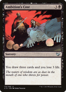Ambition's Cost (C15-113) [Commander 2015]
