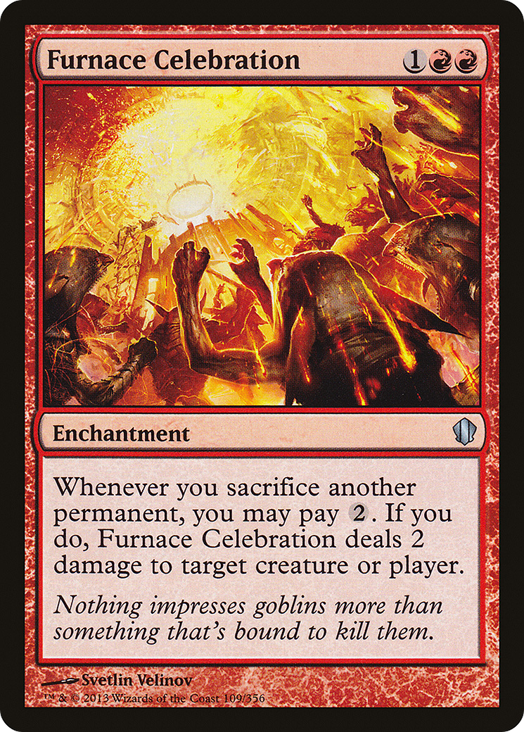 Furnace Celebration (C13-109) [Commander 2013]