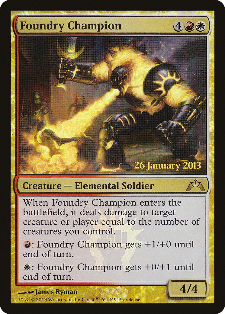 Foundry Champion (PRE-165★) [Gatecrash Promos] Foil