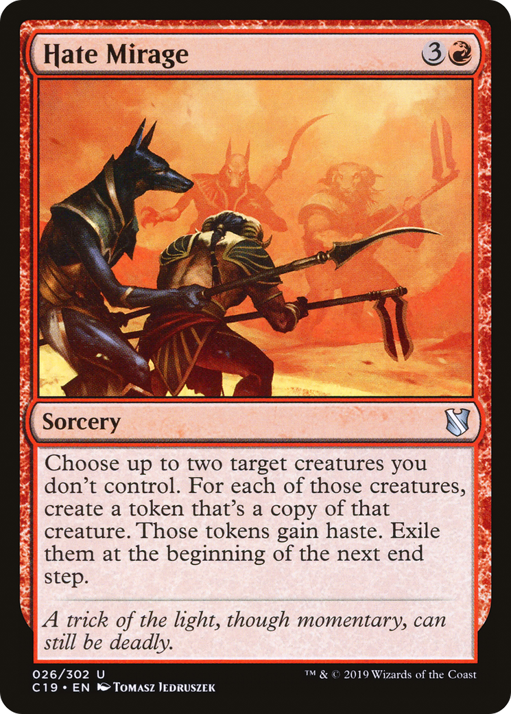 Hate Mirage (C19-026) [Commander 2019]