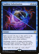 Sudden Substitution (C19-011) [Commander 2019]