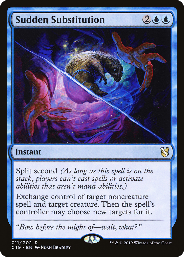 Sudden Substitution (C19-011) [Commander 2019]