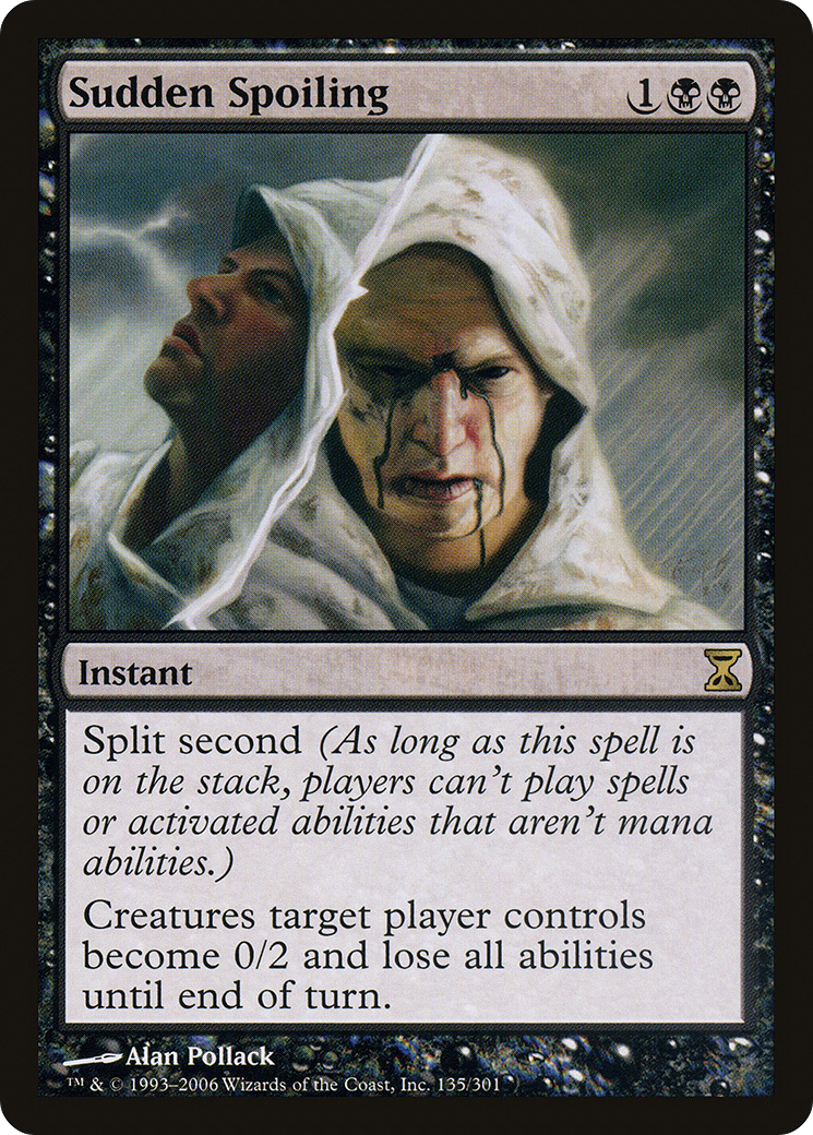 Sudden Spoiling (TSP-135) [Time Spiral] Foil