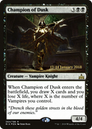 Champion of Dusk (PRE-64S) [Rivals of Ixalan Promos] Foil
