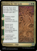 Binding the Old Gods (CMM-917) [Commander Masters]
