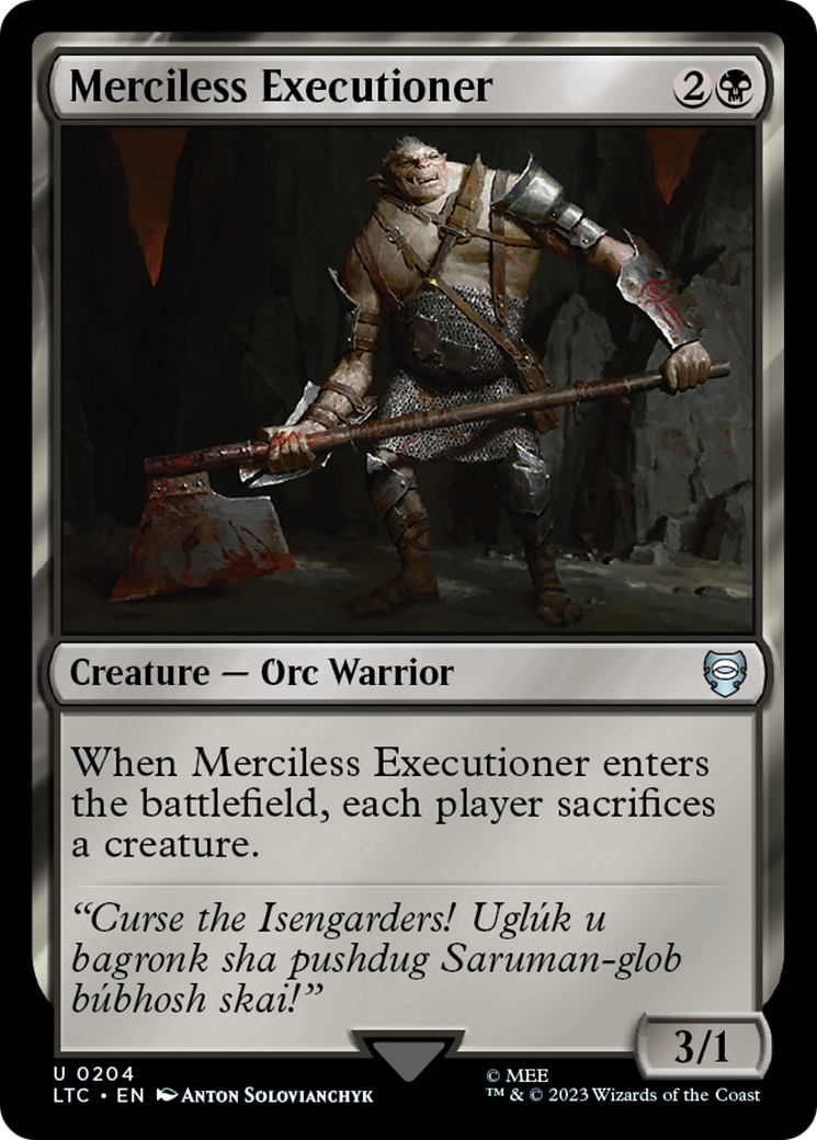 Merciless Executioner (LTC-204) [Tales of Middle-earth Commander]