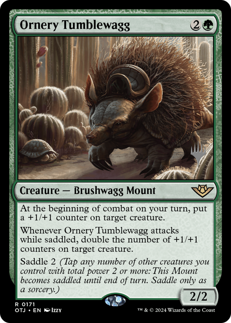 Ornery Tumblewagg (PPOTJ-171P) [Outlaws of Thunder Junction Promos] Foil