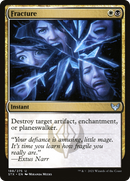 Fracture (STX-188) [Strixhaven: School of Mages]