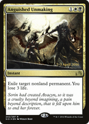 Anguished Unmaking (PRE-242S) [Shadows over Innistrad Promos] Foil