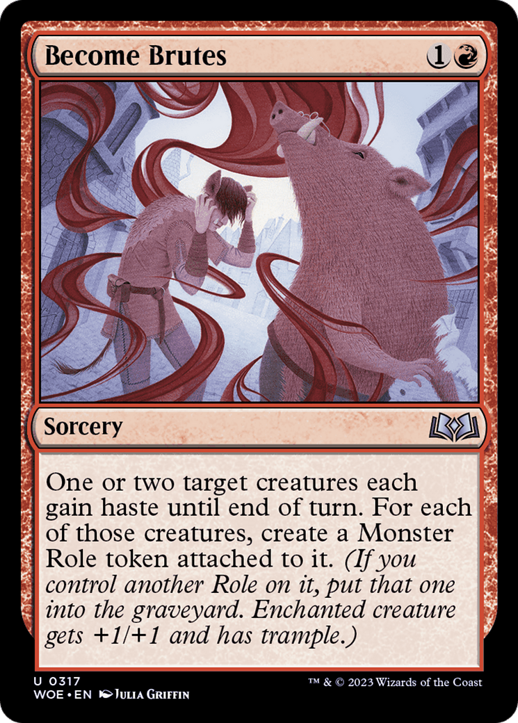 Become Brutes (WOE-317) [Wilds of Eldraine] Foil