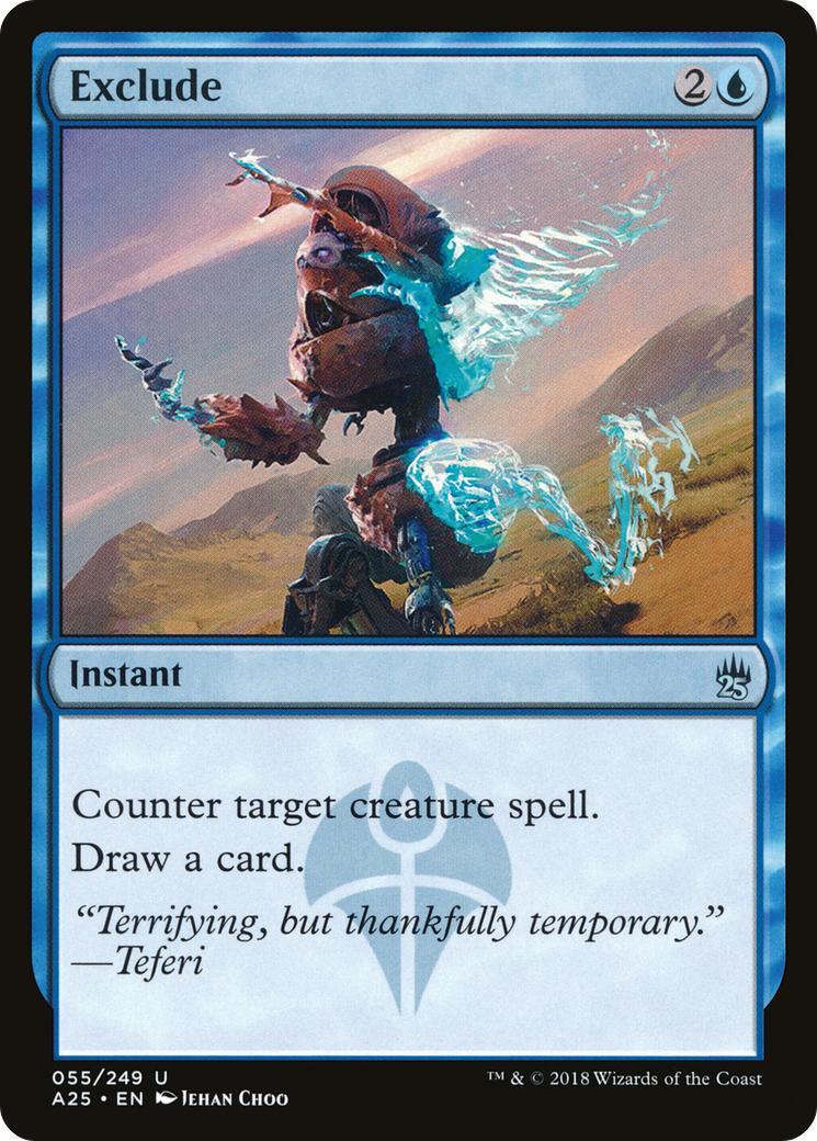 Exclude (A25-055) [Masters 25]