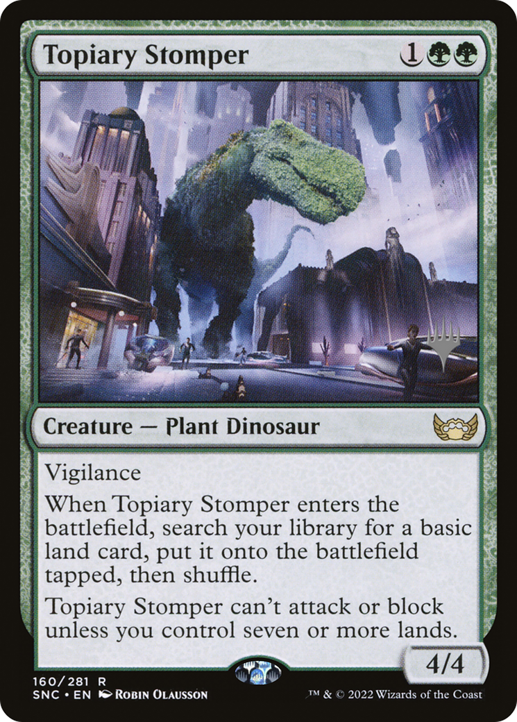 Topiary Stomper (PPSNC-160) [Promo Pack: Streets of New Capenna Promos]