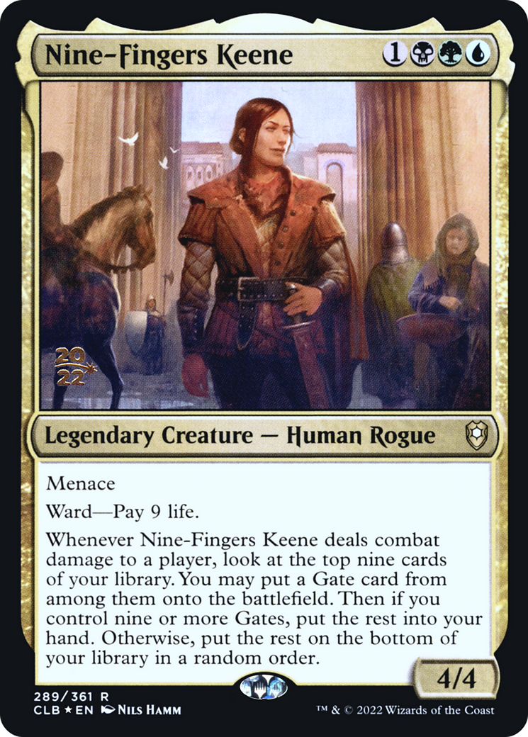 Nine-Fingers Keene (PRE-289) [Battle for Baldur's Gate Promos] Foil