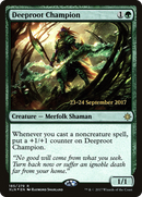 Deeproot Champion (PRE-185S) [Ixalan Promos] Foil