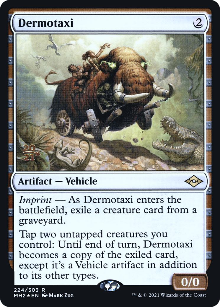 Dermotaxi (PRE-224S) [Modern Horizons 2 Promos] Foil