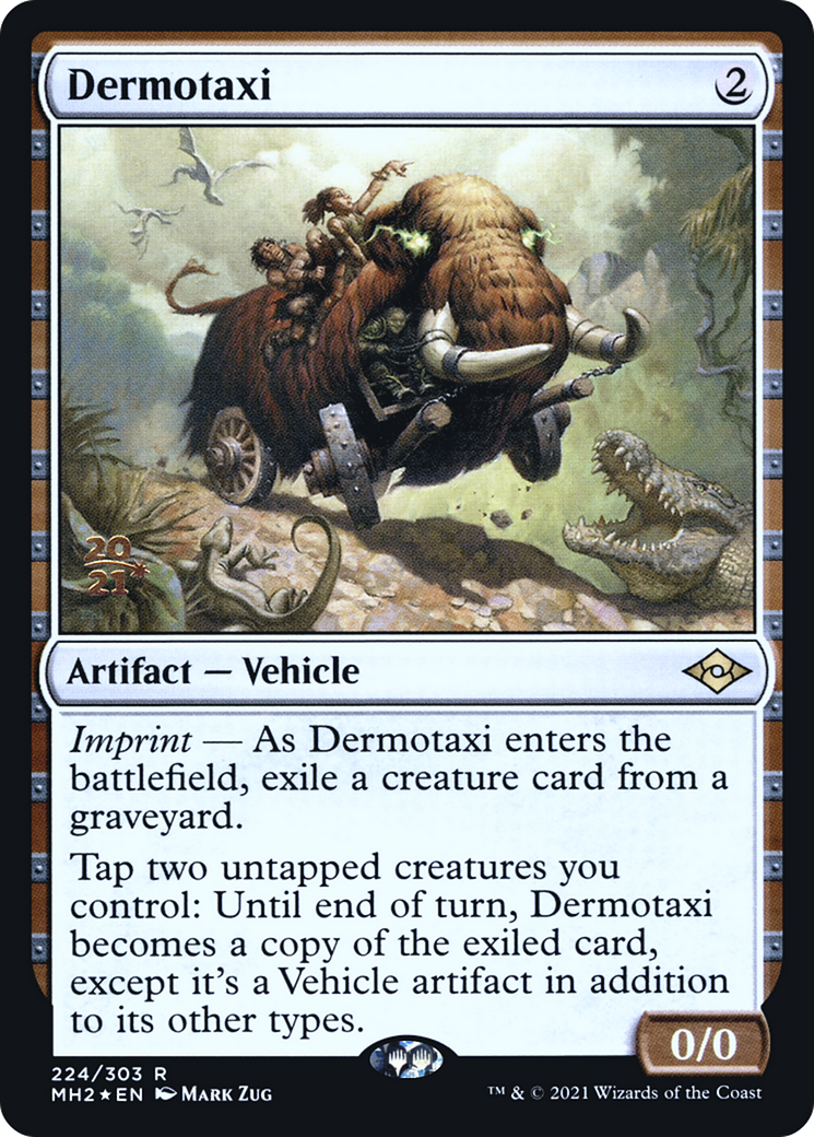 Dermotaxi (PRE-224S) [Modern Horizons 2 Promos] Foil