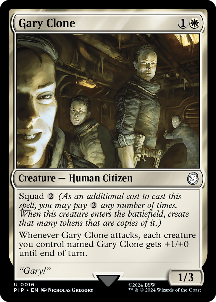 Gary Clone (PIP-016) [Fallout] Foil