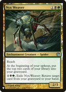 Nyx Weaver (LIST-JOU-153) [The List]: (enchantment)