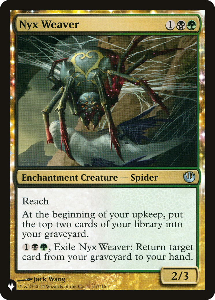 Nyx Weaver (LIST-JOU-153) [The List]: (enchantment)