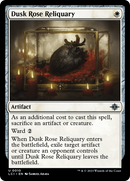 Dusk Rose Reliquary (LCI-010) [The Lost Caverns of Ixalan]