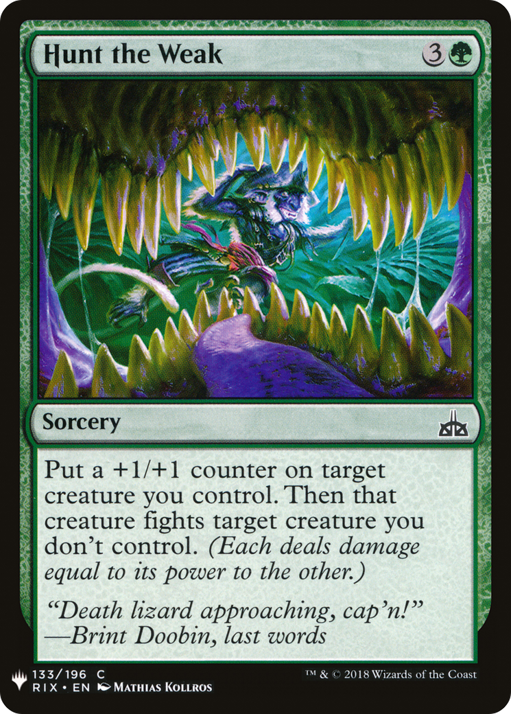 Hunt the Weak (LIST-RIX-133) [The List]