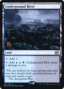 Underground River (PRE-267) [The Brothers' War Promos] Foil
