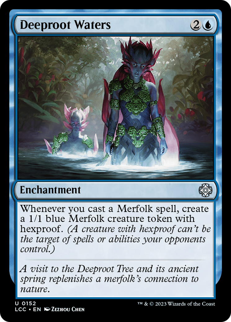 Deeproot Waters (LCC-152) [The Lost Caverns of Ixalan Commander]