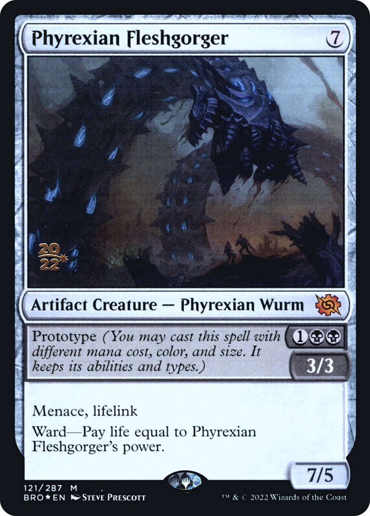 Phyrexian Fleshgorger (PRE-121) [The Brothers' War Promos] Foil