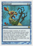 Polymorph [Ninth Edition] Foil